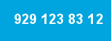 929 123 83 12